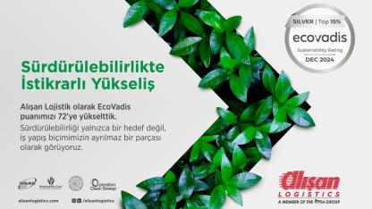 ALIŞAN LOJİSTİK EcoVadis PUANINI YÜKSELTEREK GÜMÜŞ MADALYA’NIN SAHİBİ OLDU