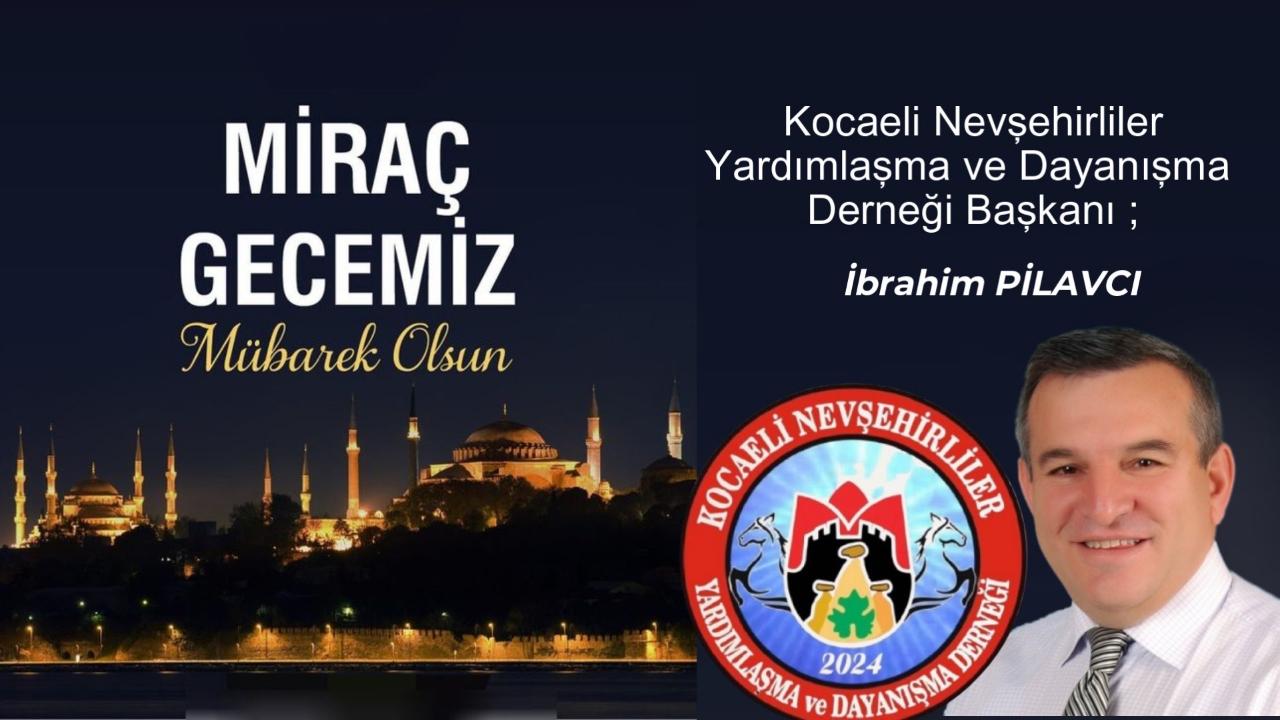 Kocaeli Nevşehirliler Derneği Mirac Kandili