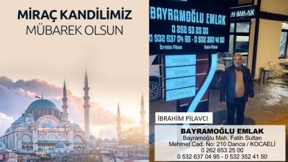 Bayramoğlu Emlak Mirac Kandili