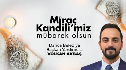 Volkan Akbaş Mirac Kandili