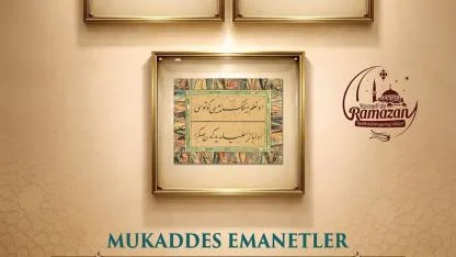 “Mukaddes Emanetler” sergisi kapılarını açıyor
