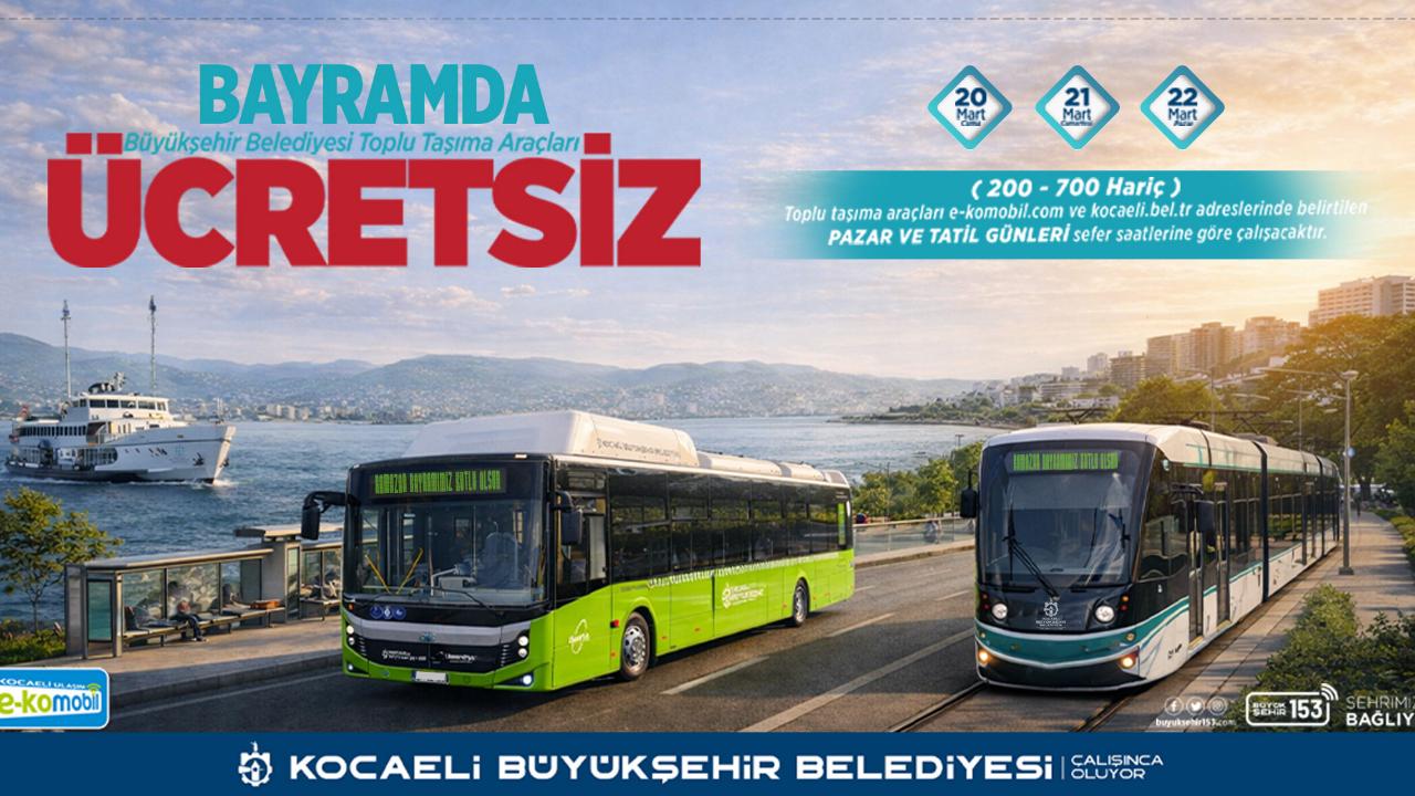 Ramazan Bayramı’nda toplu ulaşım ücretsiz