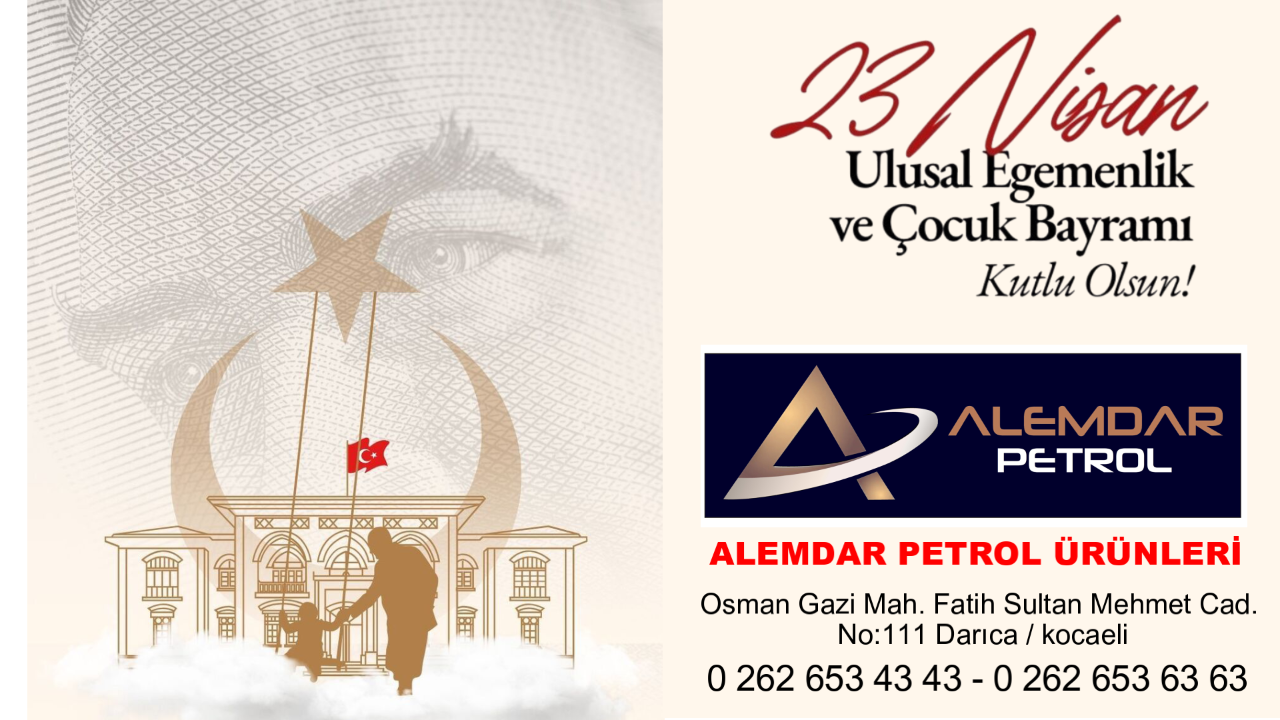 Alemdar Petrol 23 Nisan ilanı