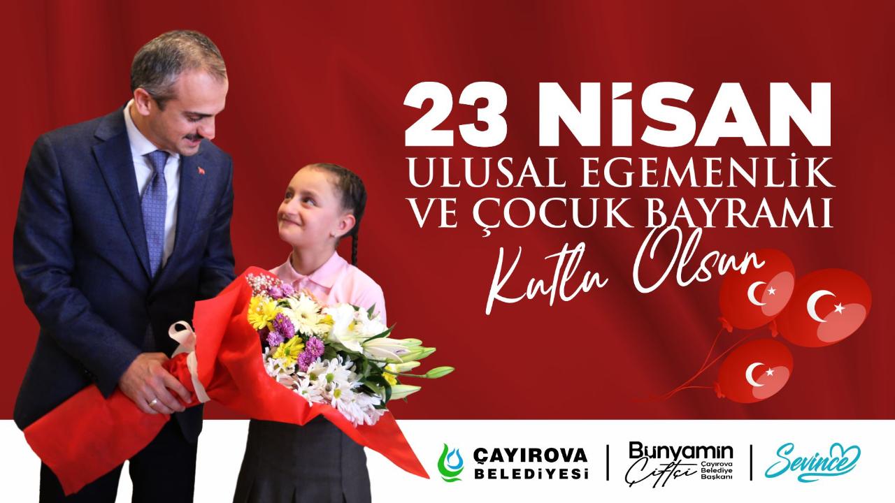 Çayırova Belediyesi 23 Nisan ilanı