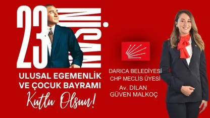 Dilan Güven Malkoç 23 Nisan ilanı