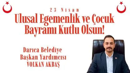 Volkan Akbaş 23 Nisan İlanı